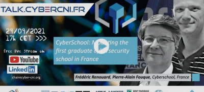 [VIDEO] CyberSchool intervention on Talk Cyber CNI
